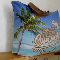 Shopper Bag XXL /  Stofftasche / Strandtasche  im maritimen Style - " Irgendwo ist immer Sommer" Bild 2