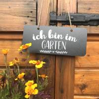 Schild "Ich bin im Garten" oder "Wir sind im Garten" Bild 2