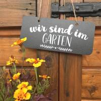 Schild "Ich bin im Garten" oder "Wir sind im Garten" Bild 3