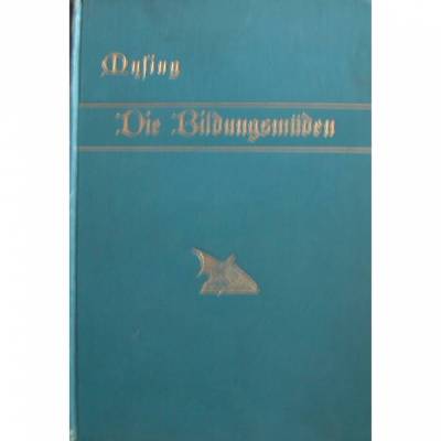 Die Bildungsmüden - Roma um 1894 - Verein für freies Schrifthum
