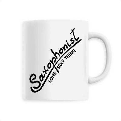 Tasse Saxophonist Some saxy thing