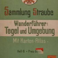 Wanderführer: Tegel und Umgebung mit Karten-Atlas.- Geographisches Institut/Landkartenverlag ca.1915/20 Bild 1