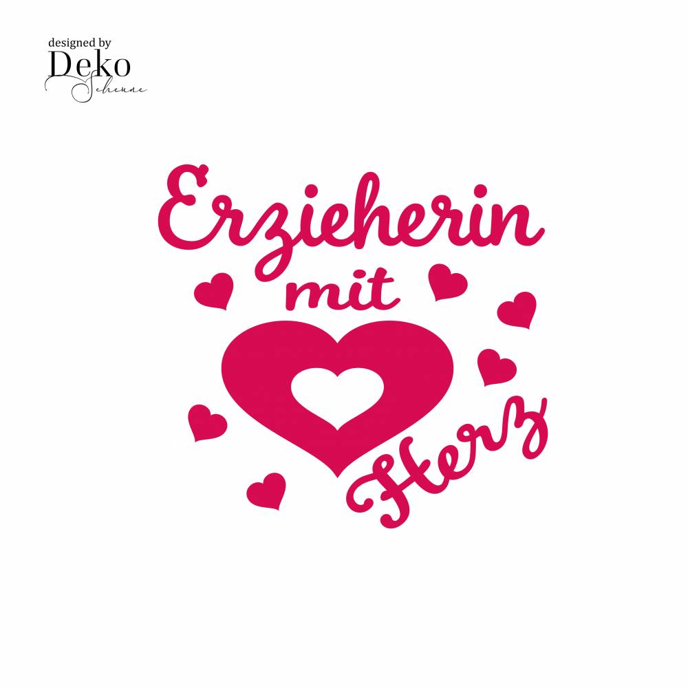 Plotterdatei Erzieherin Mit Herz