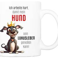 Hunde-Tasse LUXUSLEBEN - Kaffeetasse Bürotasse - tolle Geschenkidee für Hundeliebhaber Bild 1