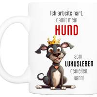 Hunde-Tasse LUXUSLEBEN - Kaffeetasse Bürotasse - tolle Geschenkidee für Hundeliebhaber Bild 2