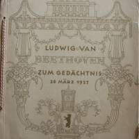 Festprogramm - Ludwig Van Beethoven zum Gedächtnis 26 März 1927 Bild 1