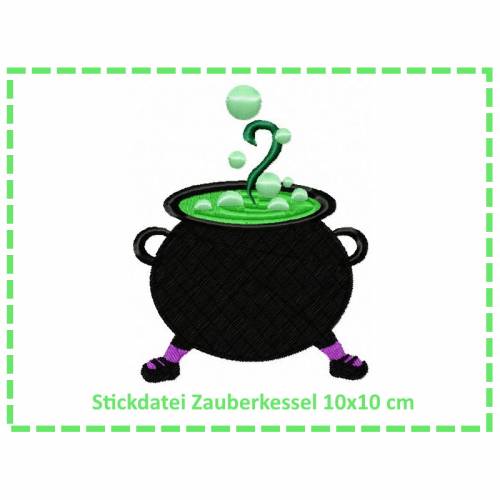 Stickdatei Zauberkessel 10x10