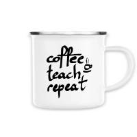 Tasse Coffee Teach repeat Calligraphy Bild 2