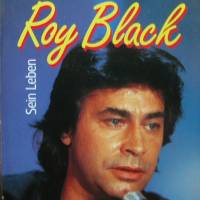 Roy Black - Sein Leben Bild 1