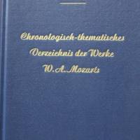 Chronologisch-thematisches Verzeichnis der Werke W.A. Mozarts von Ludwig von Köchel Bild 1