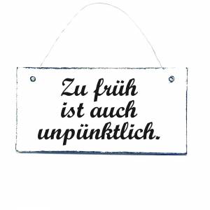 ZU FRÜH Schild Dekoschild Holzschild 20x10 cm Bild 1