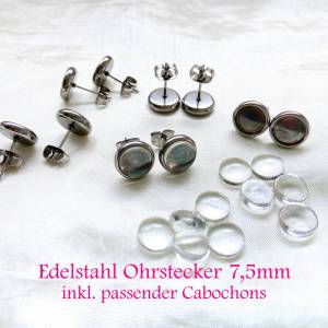 10 x massive  Edelstahl Ohrsteckerrohlinge mit passenden 7,5mm Glascabochons, Sondermaß (OS42) Bild 1
