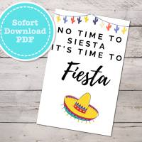 Geburtstagskarte "No Time For Siesta It's Time To Fiesta" als sofort Download mit Umschlag PDF Bild 1