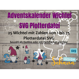 Plotterdatei Adventskalender Wichtel SVG Schneidedatei