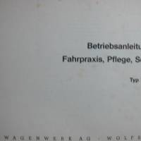 VW Betriebsanleitung Teil 2,  Fahrpraxis-Pflege-Selbsthilfe- August 1972 Bild 2