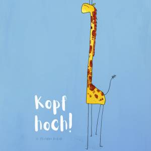 Giraffen Poster  *Kopf hoch!* lustiges Poster mit Giraffe, Poster zur Aufmunterung, Bild 3