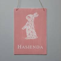 Holzschild "Hasienda" anthrazit oder rosa Bild 2