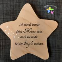 Erinnerung an Sternenkind, Verstorbene, Geschenk für Angehörige, Stern aus Holz für Mama Papa Oma Opa, Anstatt Trauerka Bild 2
