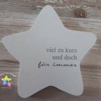Erinnerung an ein Sternenkind, Geschenk für Sterneneltern, individuelle gestaltetes Trauergeschenk, weißer Stern Stern Bild 2