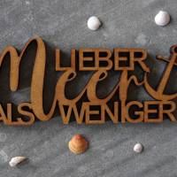 as-Herzwerk | LIEBER MEER ALS WENIGER | 3D Schriftzug Holz Maritim Meer Tischdeko Geschenk für Freunde und Familie Bild 2