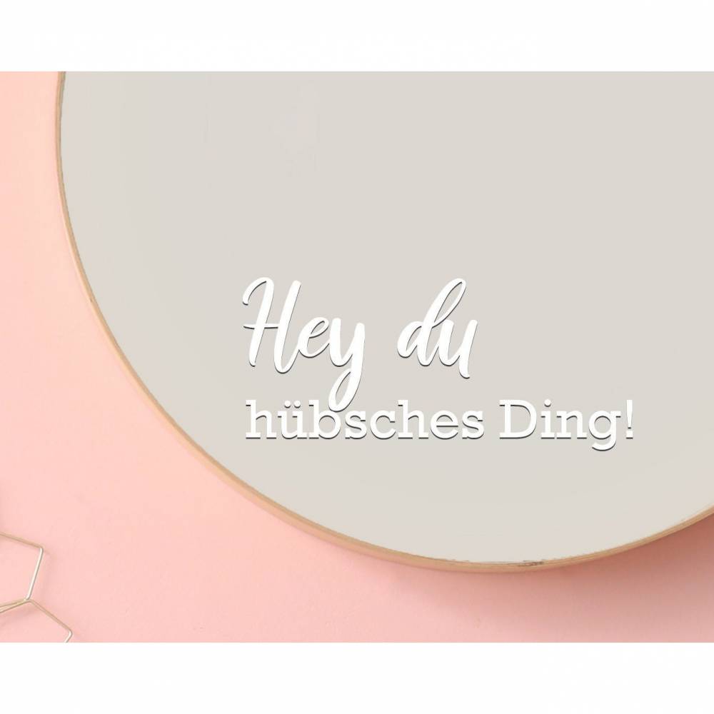 Spiegel Aufkleber "Hey du hübsches Ding" Glassticker | Vinylsticker | schwarz weiß gold | Badezimmer Deko Bild 1