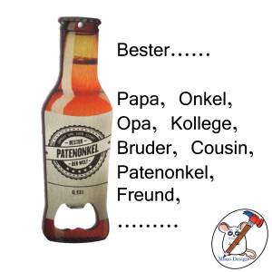 Flaschenöffner Papa, Opa, Onkel, Patenonkel....individuell personalisierbar Bild 2