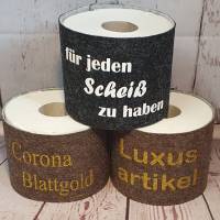 Klopapier Toilettenpapier Banderole "für jeden Scheiß zu haben"  Filz * handmade * Unikat Bild 4