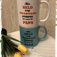 Tolle Kaffeetasse -  "Mein Held trägt Feuerwehrstiefel, ich nenne ihn Papa!" - mit allen Berufen möglich! Bild 3