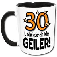 30 Geburtstag Geschenk Tasse mit Spruch - 30 Und wieder ein Jahr geiler! - Lustige Geschenke zum 30 Mann Frau Bild 1