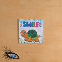 ►2022-0189◄ Magnet 7x7cm "SMILE + Schildkröte" Bild 1