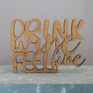 as-Herzwerk | DRINK WINE FEEL FINE | 3D Schriftzug Holz Wein Tischdeko Geschenk für Freunde und Familie 20cm Breit Bild 2