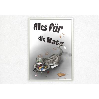 Lustiges Poster: Alles für die Katz | Download Datei zum Selbstausdrucken | Geschenk für Freunde und Katzenfans | Deko