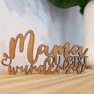 as-Herzwerk 3D Schriftzug Holz "MAMA du bist wunderbar" Tischdeko, Wanddeko, Geschenk für Mama, Mutter, Freunde Bild 4