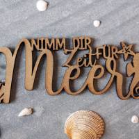 as-Herzwerk | NIMM DIR ZEIT FÜR MEER | 3D Schriftzug Tischdeko Geschenk für Freunde und Familie 20cm Bild 1