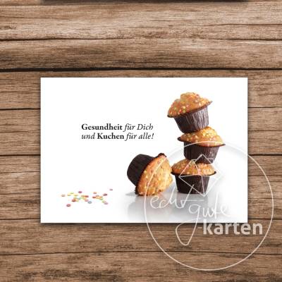 Geburtstagskarte Kuchen - Die Glückwunschkarte, die den Kuchenhunger weckt.