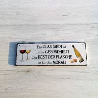 Sprüche-Schild Ein Glas Wein ist für die Gesundheit! Holzschild Weinprobe Wein Dekoschild Bild 3