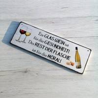 Sprüche-Schild Ein Glas Wein ist für die Gesundheit! Holzschild Weinprobe Wein Dekoschild Bild 4