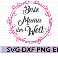 Plotterdatei Beste Mutter der Welt SVG DXF PNG eps pdf jpg Bild 1