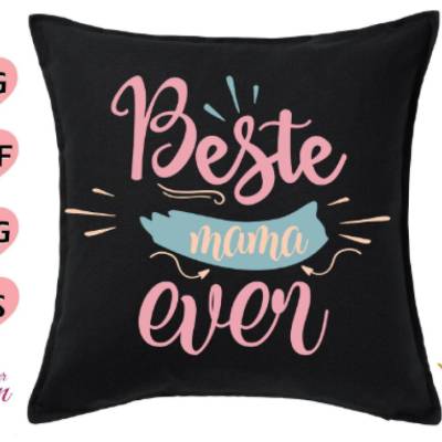 Plotterdatei Beste Mama ever SVG DXF PNG eps pdf jpg