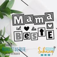 Muttertag Geschenk - Mama ist die Beste - SVG Plotterdatei Digistamp Bild 2