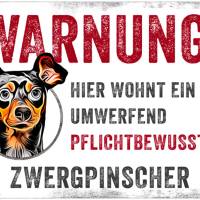 Hundeschild WARNUNG! mit Zwergpinscher, wetterbeständiges Warnschild Bild 1