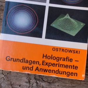 Holografie - Grundlagen, Experimente u. Anwendungen 1. Auflage Leipzig DDR 1987 Bild 2