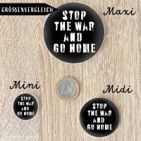Charity Button Stop the War and go Home in schwarz Bild 2