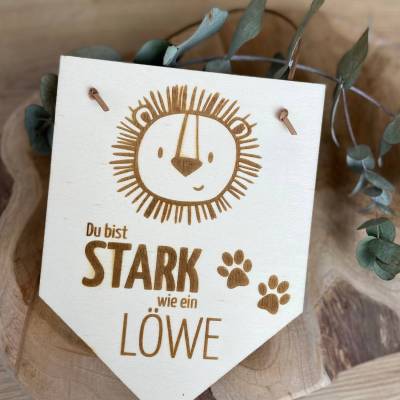 Kinderzimmer Wimpel Stark wie ein Löwe / Baby Zimmer Deko / Geschenk zur Geburt Holz
