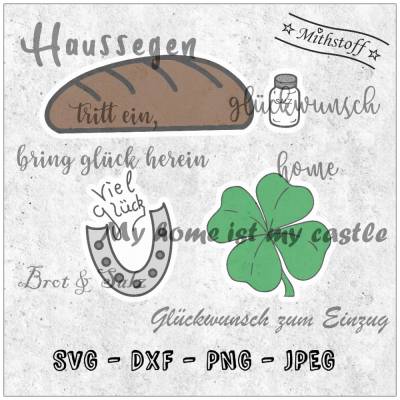 Plotterdatei - Hauseigentümer - Haussegen - Umzug - Einzug - SVG - DXF - Datei - PNG - JPEG - Mithstoff