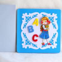 Glückwunschkarte zum Schulanfang blau-hellblau, Mädchen mit Filzbuchstaben ABC (8) Bild 3
