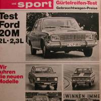 auto motor sport Heft  21 - 14  Oktober 1967  -  Test Ford 20 M 2 L-2,3 L  - Bild 1