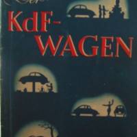 Betriebsanleitung  -  Das Original - Der KdF-Wagen von A bis Z  -  ca. 1940 Bild 1