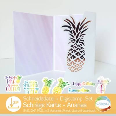 Schneidedatei Ananas für Schräge Karte, mit vielen coolen Digistamps, Karte in 2 Varianten, Design von senSEASONal