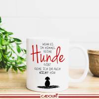 Hunde-Tasse HUNDE IM HIMMEL - Kaffeetasse Bürotasse - tolle Geschenkidee für Hundeliebhaber Bild 1